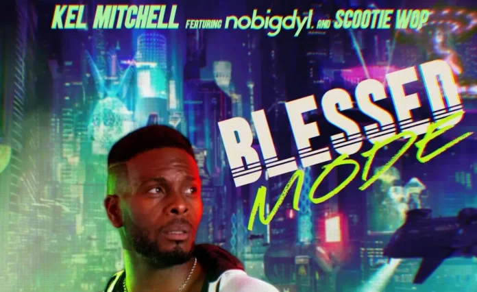 Kel Mitchell Music Video “Blessed Mode”