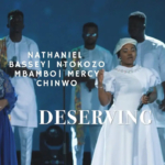 Nathaniel Bassey ft.Ntokozo Mbambo, Mercy Chinwo – Deserving (Youtube music live)
