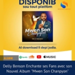 Delly Benson Delights Her Fans With Her New Album “Mwen S’on Chanpyon”…