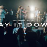 Travis Greene - Lay It Down Lyrics & Video