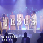 Nathaniel Bassey: Jesus ft Ada Ehi (video and bio)