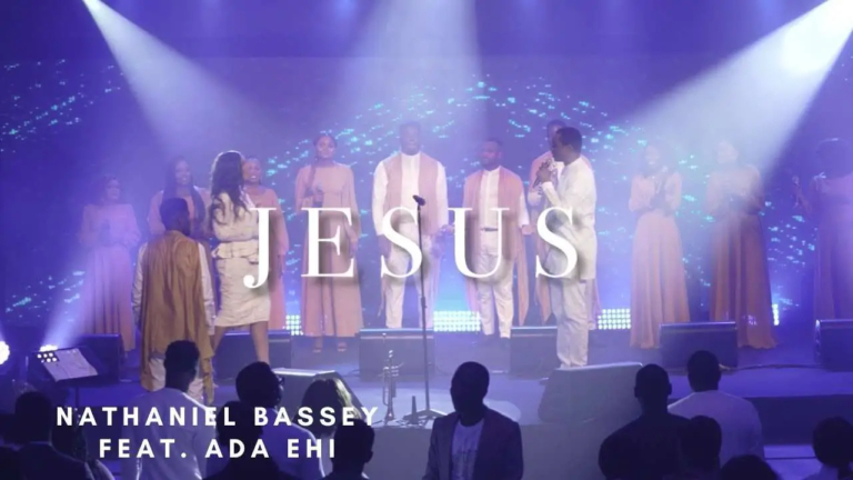 Nathaniel Bassey: Jesus ft Ada Ehi (video and bio)