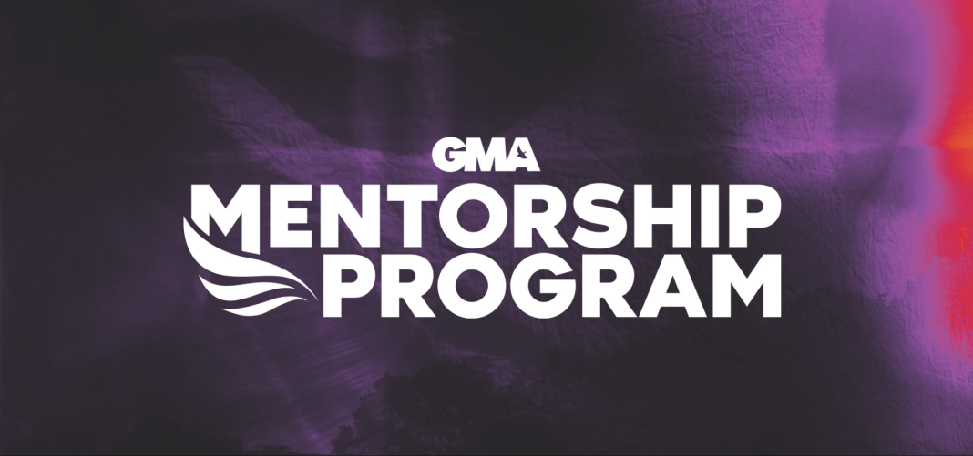 GMA Mentoring Program: The opportunity to learn from the best
