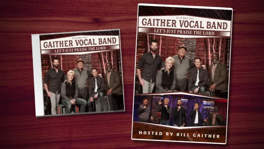 Gaither Vocal Band Releases 'Let's Just Praise the Lord' Recordings
