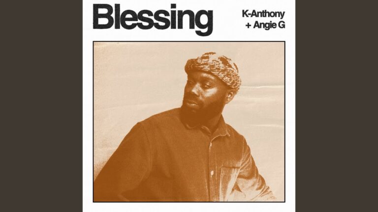 Blessing by K-Anthony and Angie G