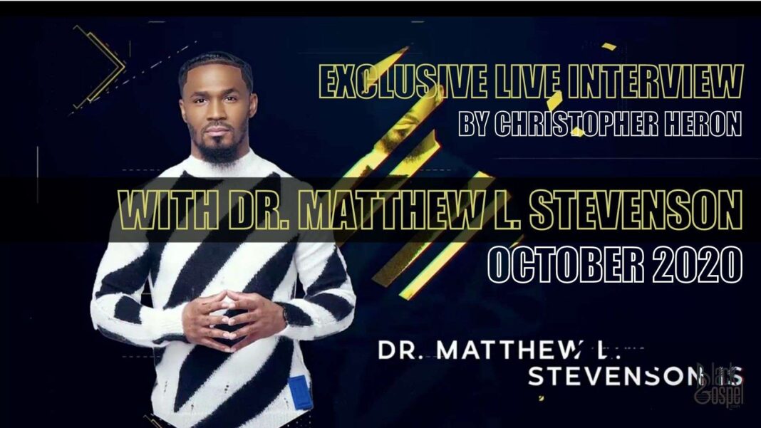 LIVE INTERVIEW, Dr. Matthew L. Stevenson
