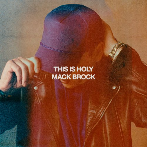 Mack Brock's 'This Is Holy': A Transformative Worship Experience