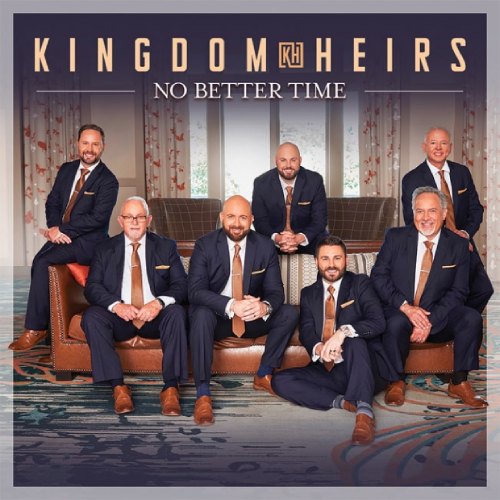 No Better Time: The Kingdom Heirs Announce New Album Release