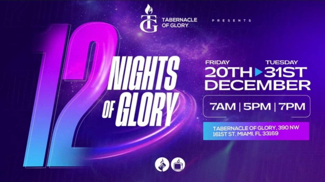 The 12 Nights of Glory at the Tabernacle of Glory
