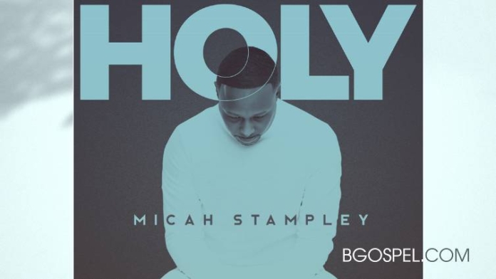 Experience Divine Presence: Micah Stampley's New Single 