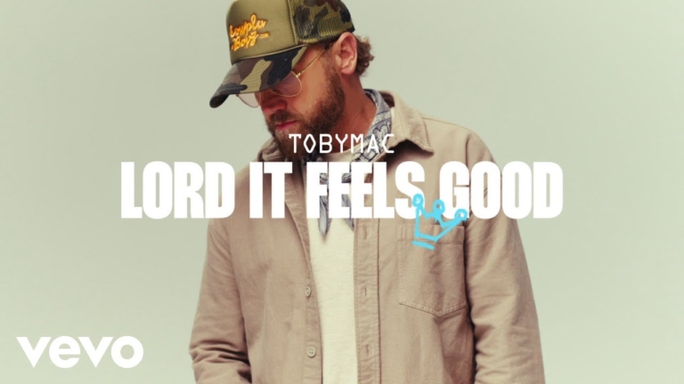 TobyMac – Lord It Feels Good (video and lyrics)