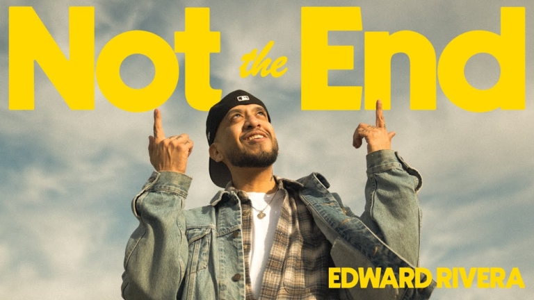Not The End (Lyric Video) – Edward Rivera