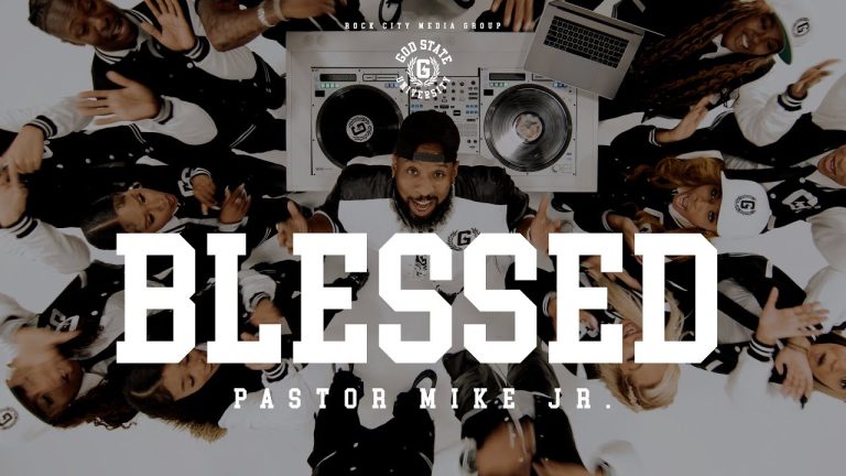 Blessed | Pastor Mike Jr (Official Video)