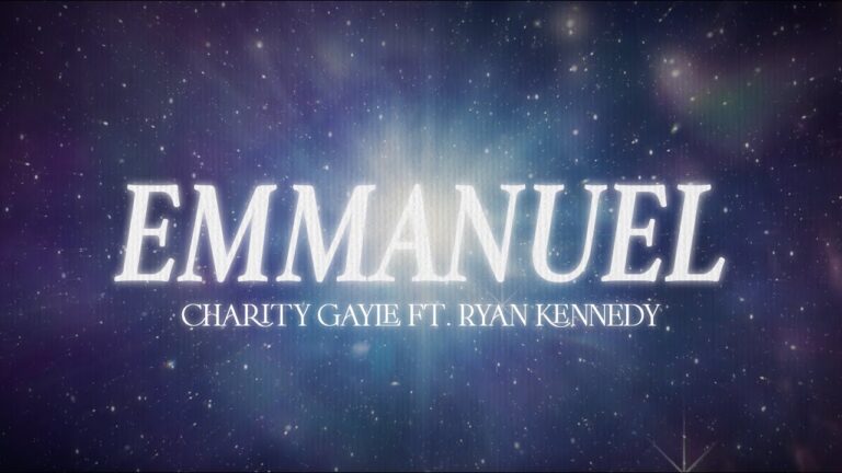 Charity Gayle – Emmanuel (ft. Ryan Kennedy) – Official Lyric Video