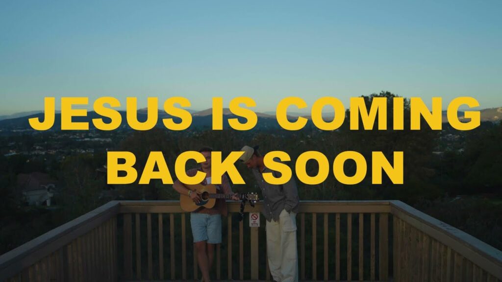 Forrest Frank & Josiah Queen – JESUS IS COMING BACK SOON (Official Lyric Video)
