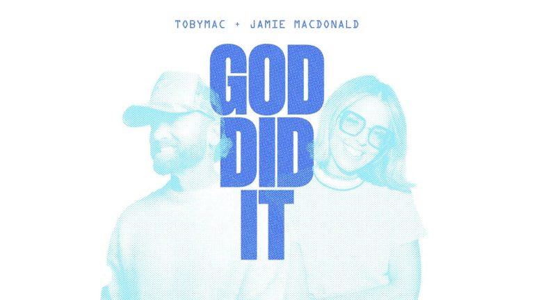 TobyMac, Jamie MacDonald – God Did It (Official Audio)