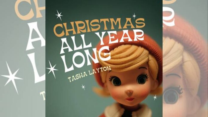 Christmas All Year Long - Tasha Layton on tour 8 cities December
