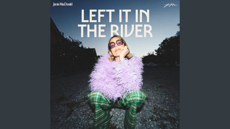 Left It In The River