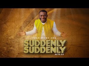 SUDDENLY SUDDENLY (OFFICIAL VIDEO) - TESTIMONY JOE