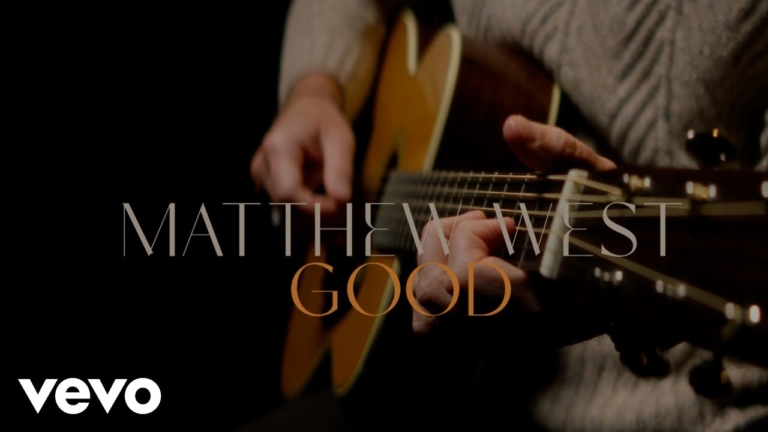 Matthew West – Good (Lyric Video)