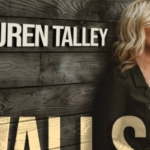 Lauren Talley Releases “Walls,” First New Gospel Single in Four Years