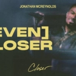Jonathan McReynolds Drops Closer Live in Chicago