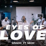 Sinach: Eyes of Love Ft Nech