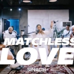 Sinach: Matchless Love Ft Stanflux