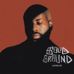 Limoblaze Solid Ground EP Drops March 27 2026