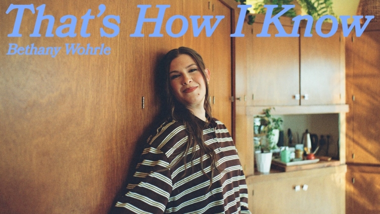 That’s How I Know – Bethany Wohrle