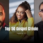 Top 50 Creole Gospel – Benson, Gabe and Denervil Dominant