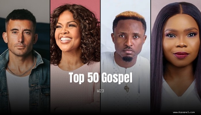 Top 50 Gospel - Phil Wickham, CeCe Winans, Gaise Baba and Victoria Orenze
