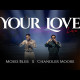 Moses Bliss X Chandler Moore