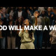 GOD WILL MAKE A WAY | Worship House | live