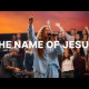 THE NAME OF JESUS | Worship House