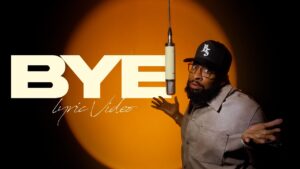 Pastor Mike Jr – BYE (LYRIC VIDEO)