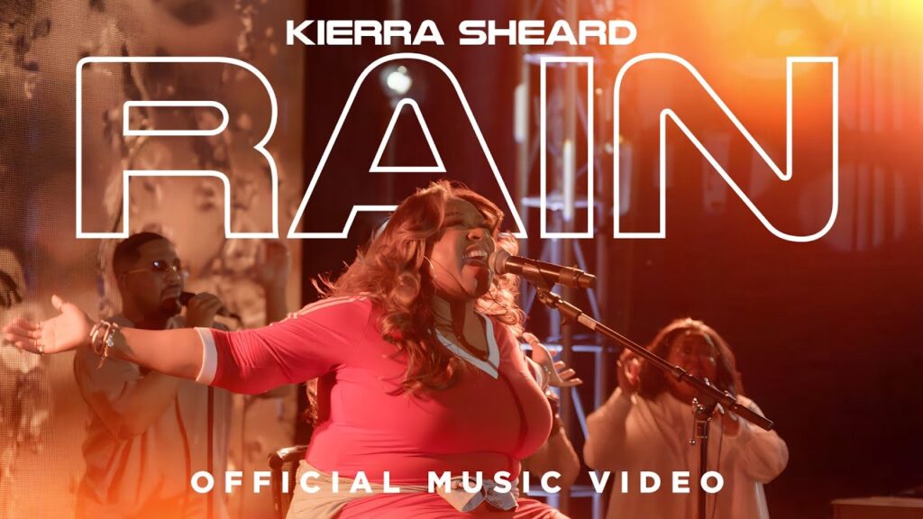 Rain | Kierra Sheard | (Official Music Video)