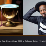 Dunsin Oyekan New Wine Album 2026 : Release Date, Tracklist & Charts